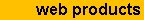 Web products